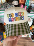 God Bless Mothers Trucker Hat
