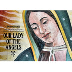 Our Lady of the Angels: the Virgin of Guadalupe